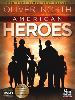 Book Review: American Heroes in the Fight Against Radical Islam by Oliver North