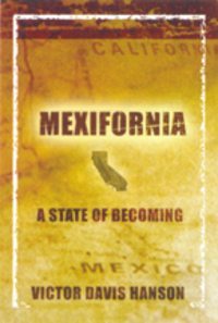 Mexifornia: a State of Becoming