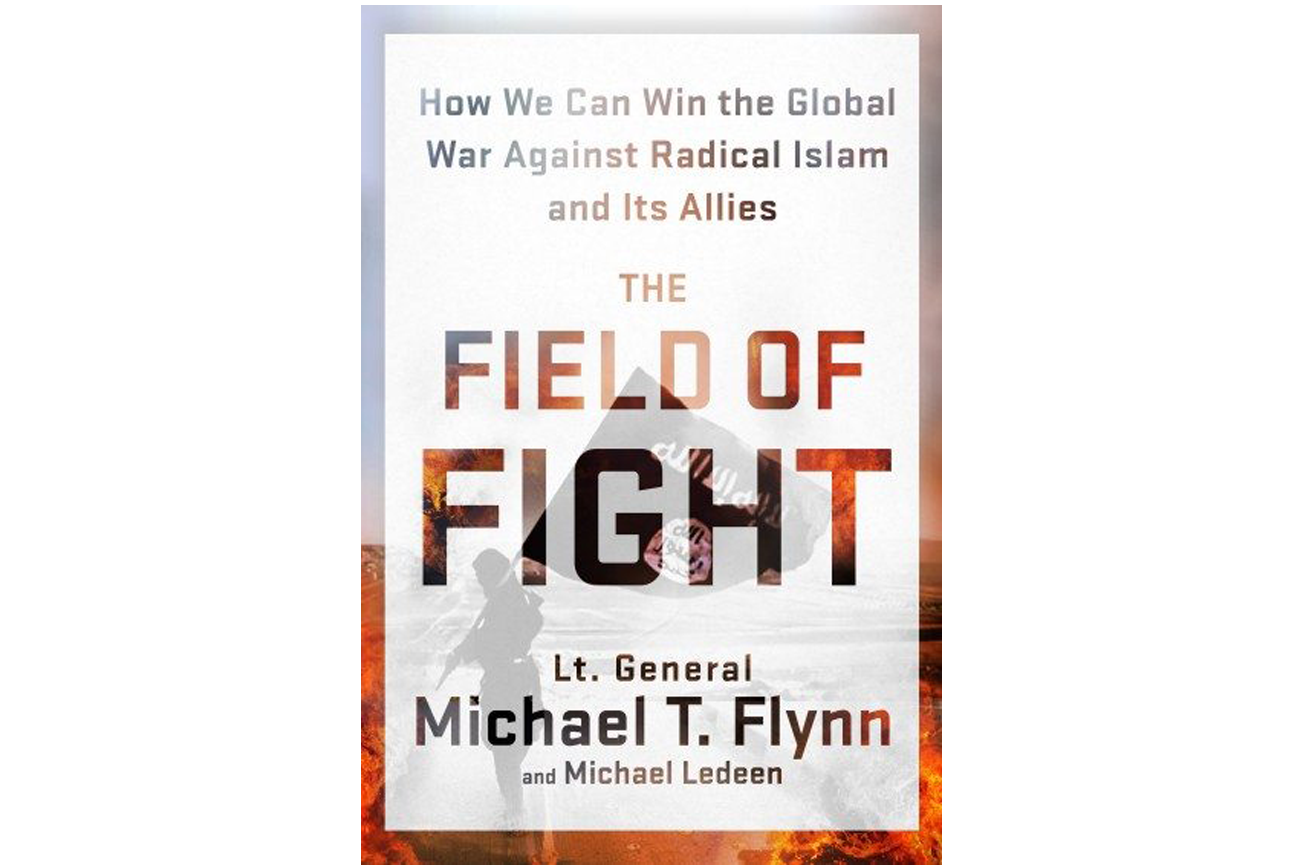 Book Review: The Field of Fight by Lt. General Michael T. Flynn