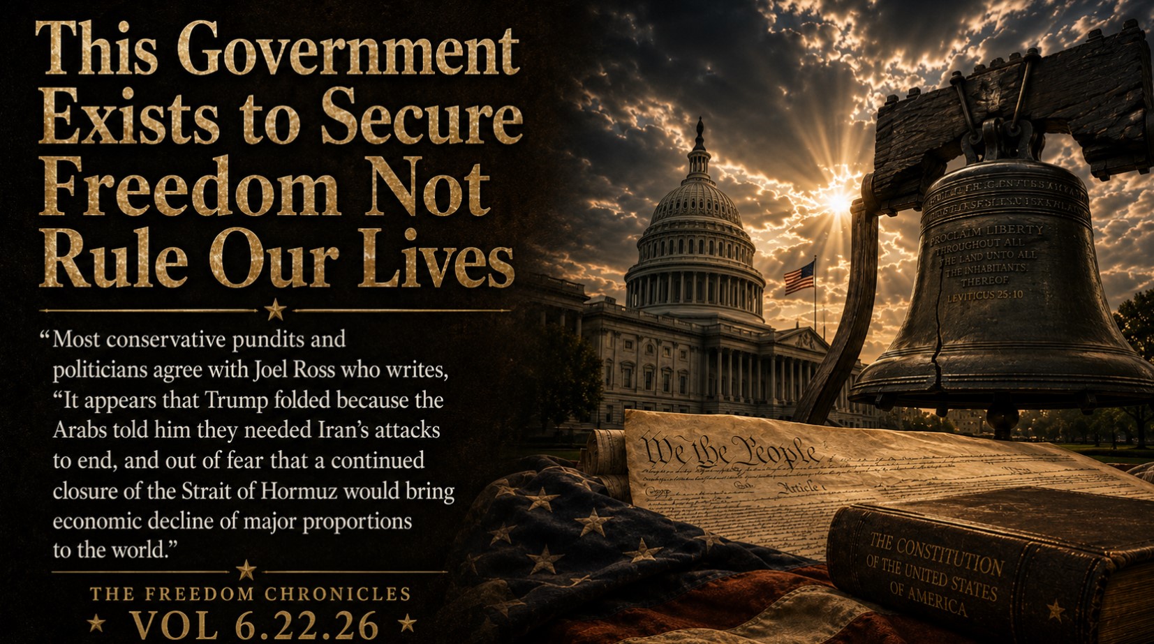 This Government Exists to Secure Freedom Not Rule Our Lives