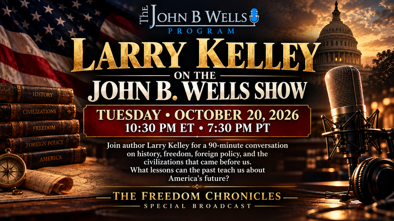 Larry On The The John B Wells Show Update