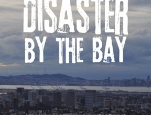 Disaster by the Bay