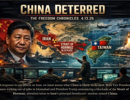 China Deterred  The Freedom Chronicles 4.13.26