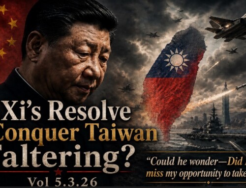 Is Xi’s Resolve to Conquer Taiwan Faltering?